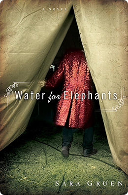 Water for Elephants | Sara Gruen