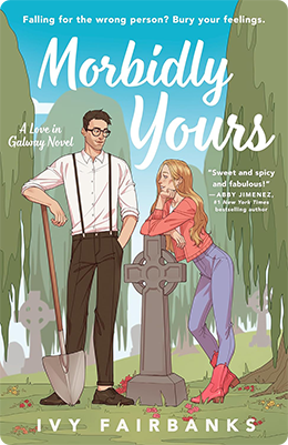 Morbidly Yours | Ivy Fairban