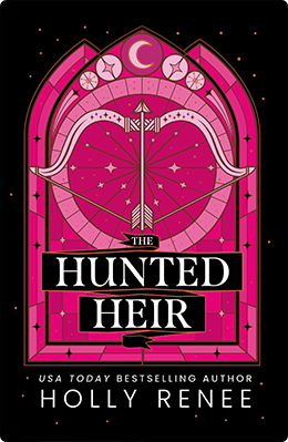 The Hunted Heir | Holly Renee