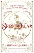 Spectacular | Stephanie Garber