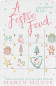 A Festive Feud | Maren Moore